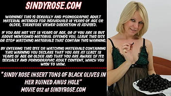 Sindy-rose Sindy Rose insert tons of black olives in her ruined anus hole