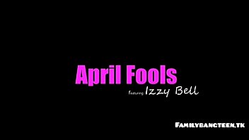 Horny Izzy Bell - April Fools